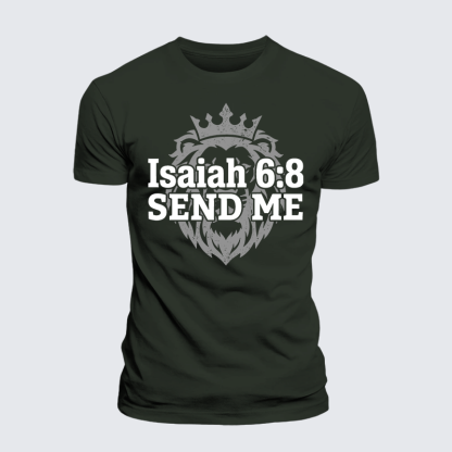 Isaiah 6:8 - SEND ME Jesus God Christian Premium Mercerized Cotton Tee