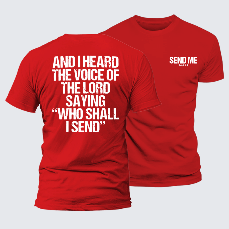 Send Me Isaiah 6:8 Jesus God Christian Cotton T-Shirt