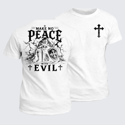 Classic Cotton Tee - Make No Peace With Evil