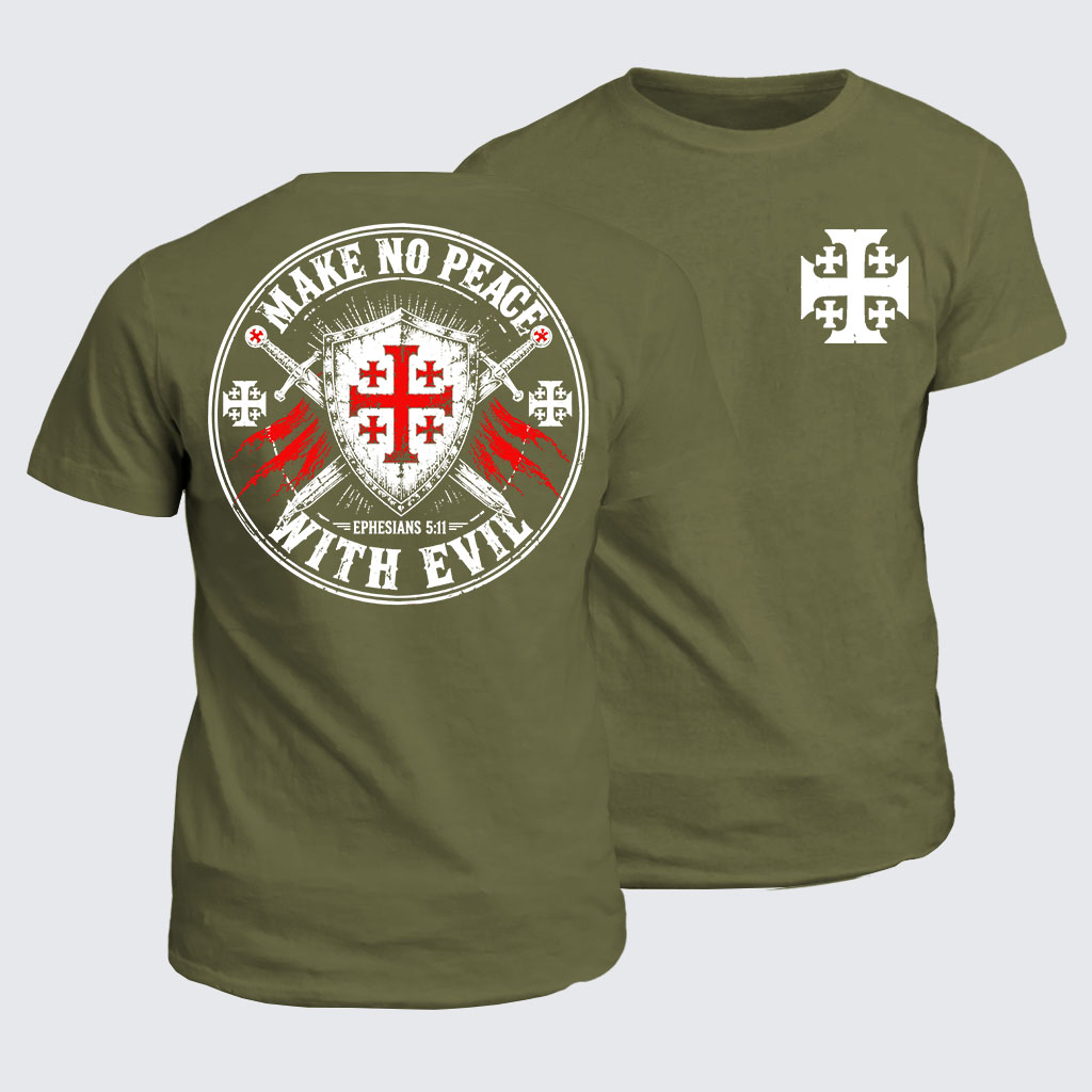 Classic Cotton Tee - Make No Peace with Evil Knight Templar Jerusalem Cross