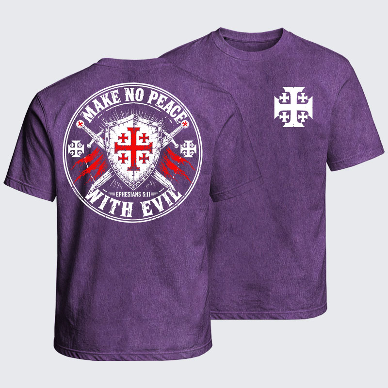 Washed T-Shirt - Make No Peace with Evil Knight Templar Jerusalem Cross