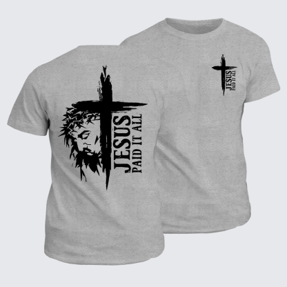 Jesus Paid It All Jesus God Christian Cotton T-Shirt