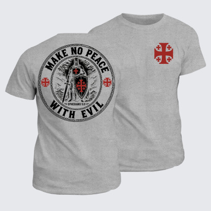 Classic Cotton Tee - Make No Peace with Evil Knight Templar Jerusalem Cross