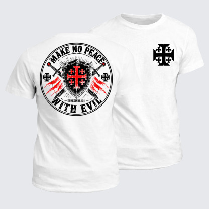 Classic Cotton Tee - Make No Peace with Evil Knight Templar Jerusalem Cross