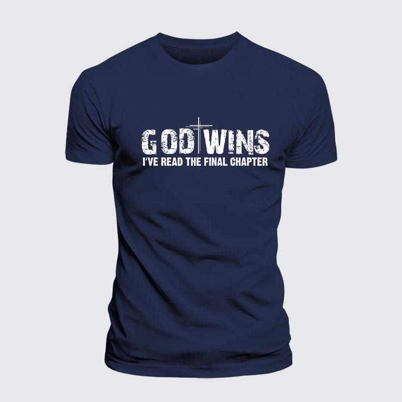 God Wins I've Read the Final Chapter Jesus God Christian Premium Mercerized Cotton Tee