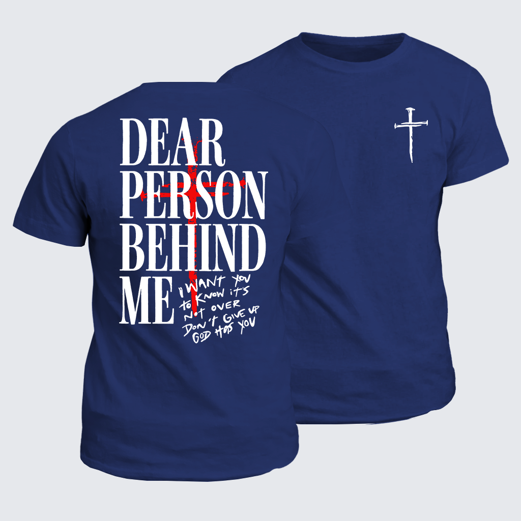 Dear Person Behind Me Jesus God Christian Cotton T-Shirt