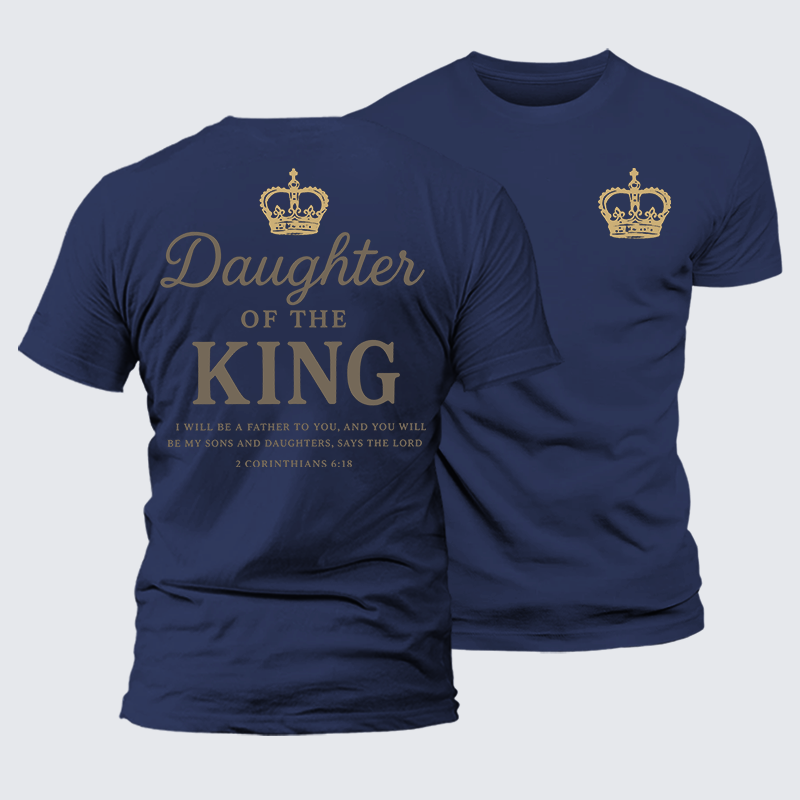 Daughter Of The King Jesus God Christian Premium Mercerized Cotton Tee