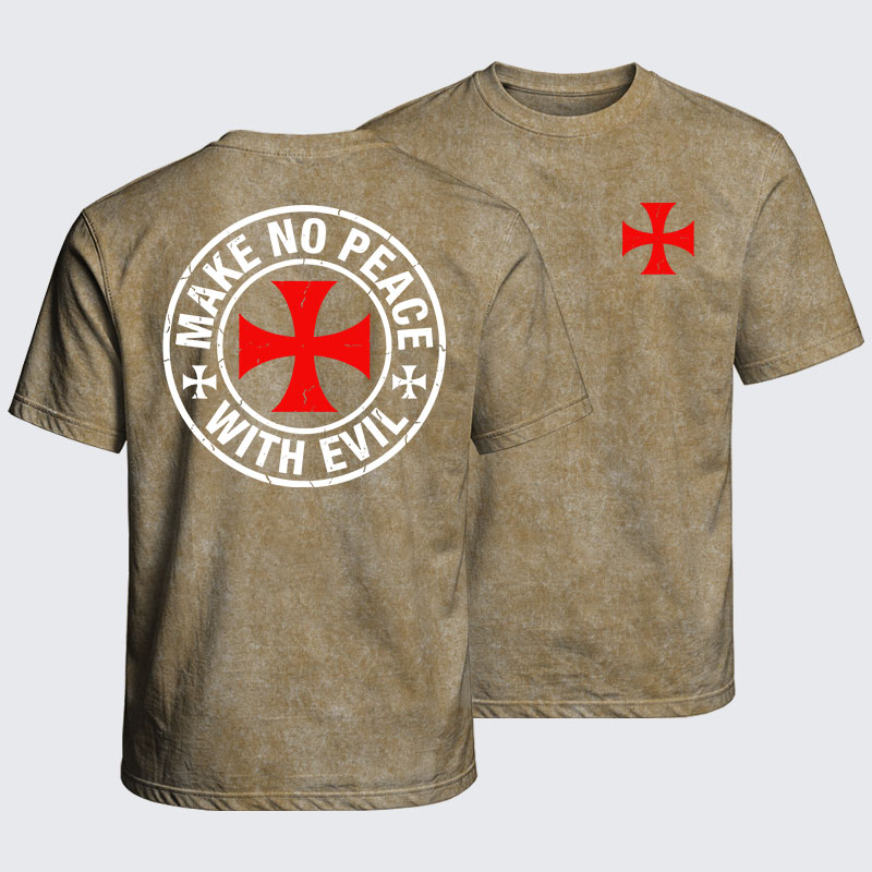 Washed T-Shirt - Make No Peace with Evil Knight Templar Cross