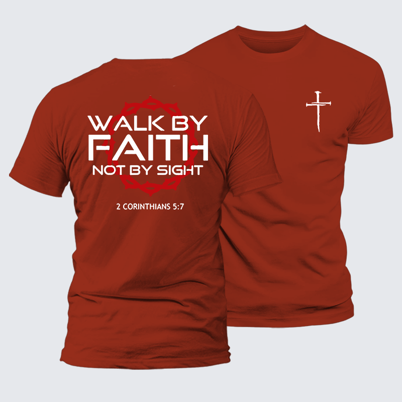 Walk By Faith Not By Sight 2 Corinthians 5:7 Cross Jesus God Christian Premium Mercerized Cotton Tee