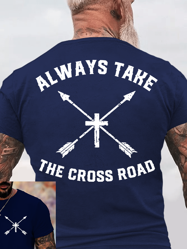 Take The Cross Road Jesus God Christian Cotton T-Shirt