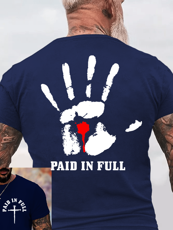  Paid In Full Jesus God Christian Cotton T-Shirt