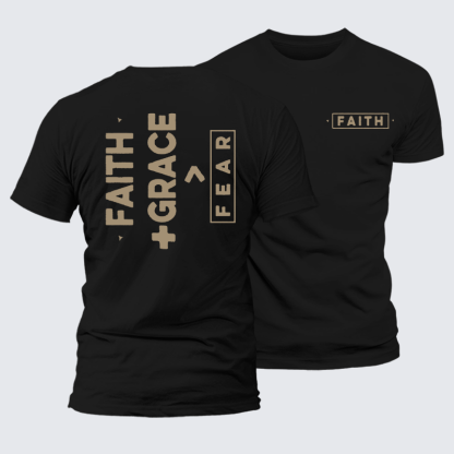 Faith + Grace ＞ Fear Jesus God Christian Premium Mercerized Cotton Tee