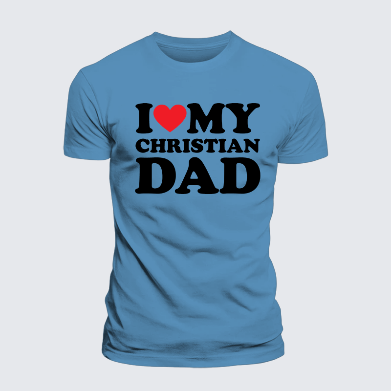 I Love My Christian Dad Jesus God Christian Premium Mercerized Cotton Tee