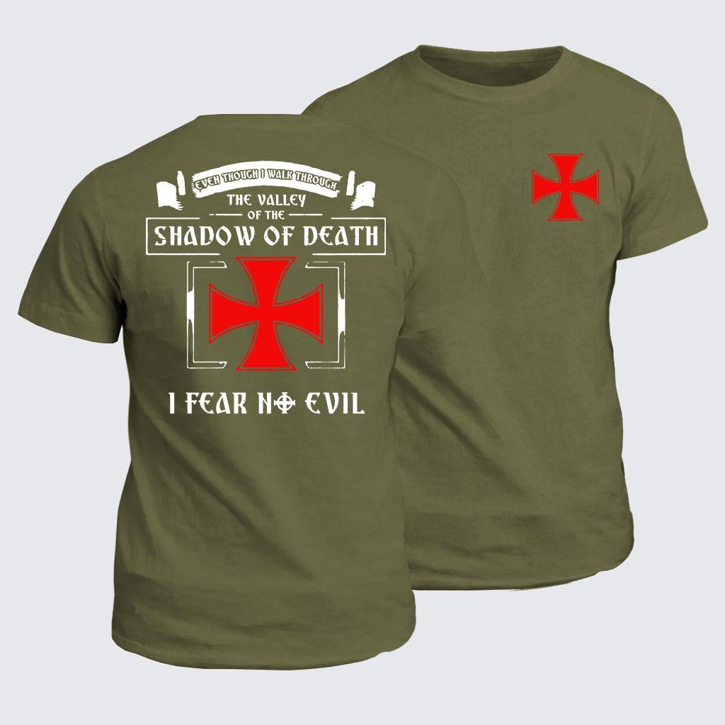 Classic Cotton Tee -  Even Though I Walk Through The Valley Of The Shadow Of Death, I Fear No Evil.