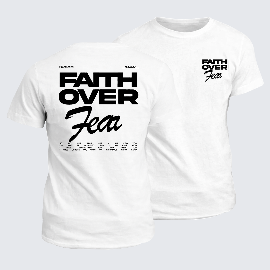 Faith Over Fear Jesus God Christian Cotton T-Shirt