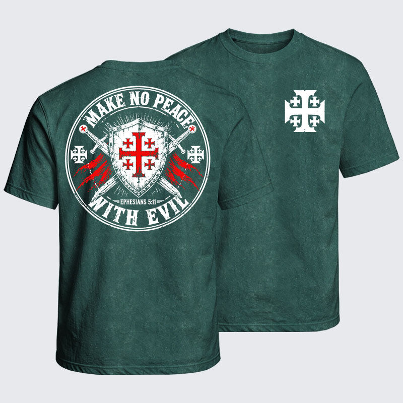 Washed T-Shirt - Make No Peace with Evil Knight Templar Jerusalem Cross