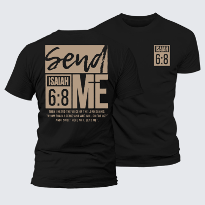 Send Me  Jesus God Christian Premium Mercerized Cotton Tee