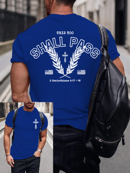 This Too Shall Pass Jesus God Christian Cotton T-Shirt