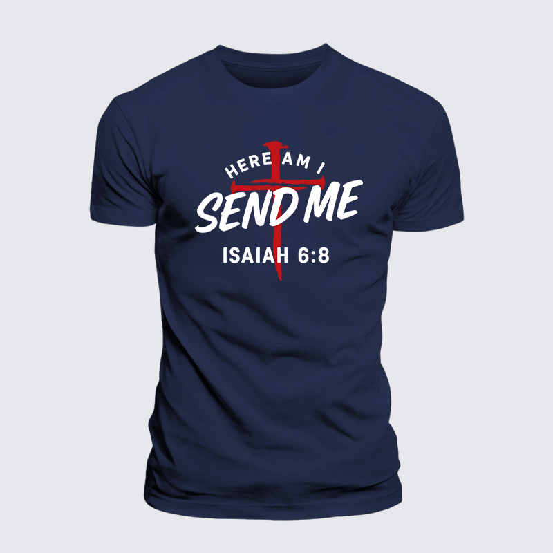 Here Am I Send Me Jesus God Christian Premium Mercerized Cotton Tee