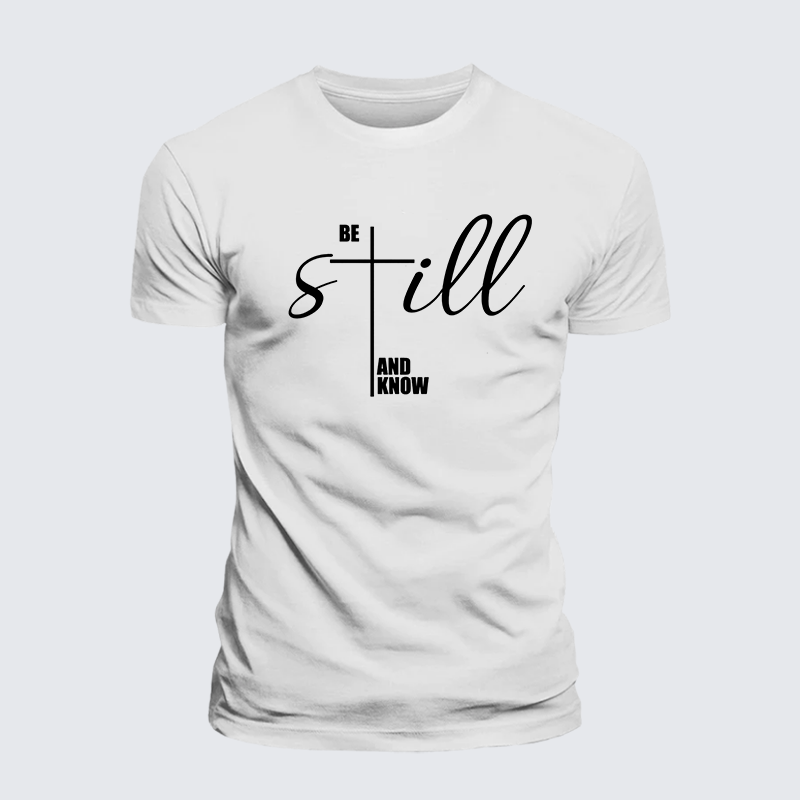 Be Still And Know Cross Jesus God Christian Premium Mercerized Cotton Tee