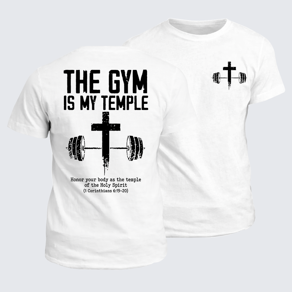 The Gym Is My Temple Jesus God Christian Cotton T-Shirt