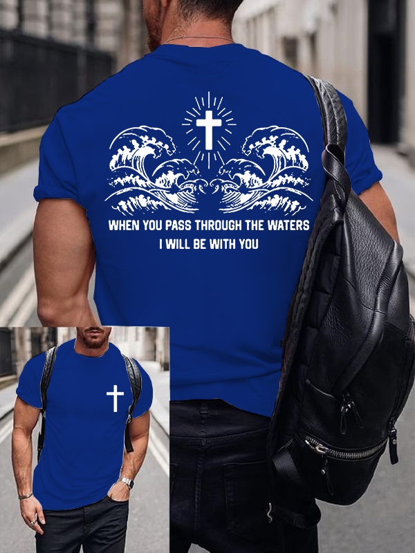 When You Pass Through The Waters Jesus God Christian Cotton T-Shirt