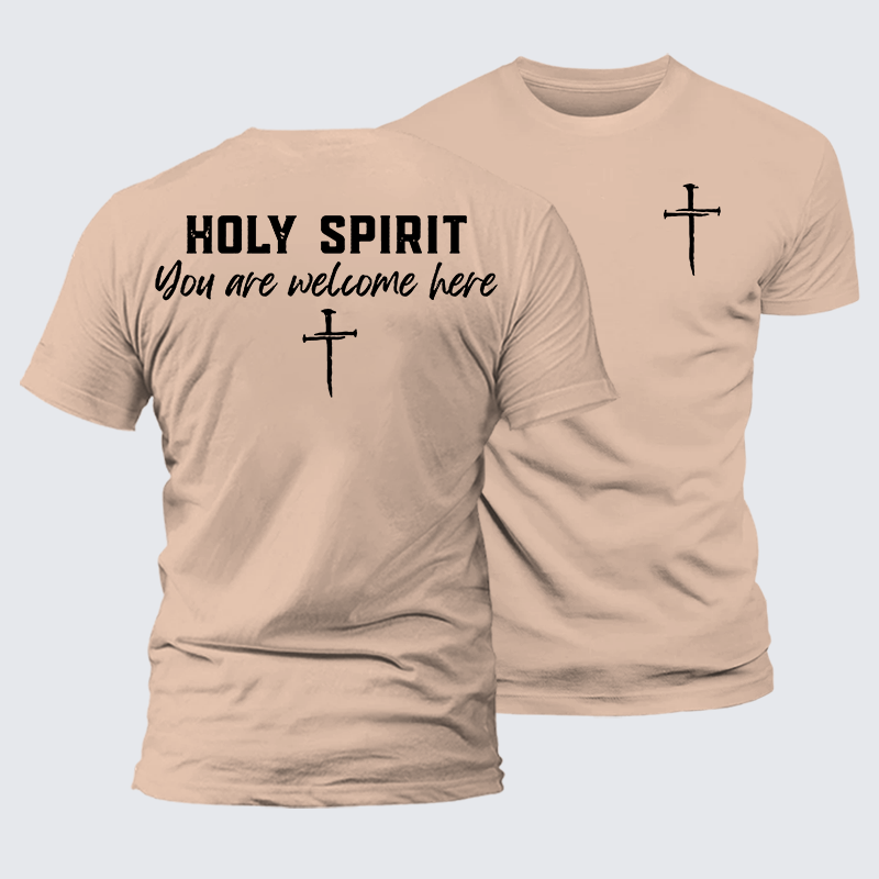 Holy Spirit You Are Welcome Here Jesus God Christian Premium Mercerized Cotton Tee