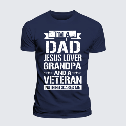 I'm A Dad-Jesus Lover-Grandpa-Veteran Jesus God Christian Premium Mercerized Cotton Tee