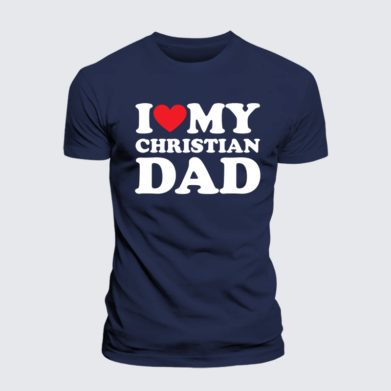 I Love My Christian Dad Jesus God Christian Premium Mercerized Cotton Tee