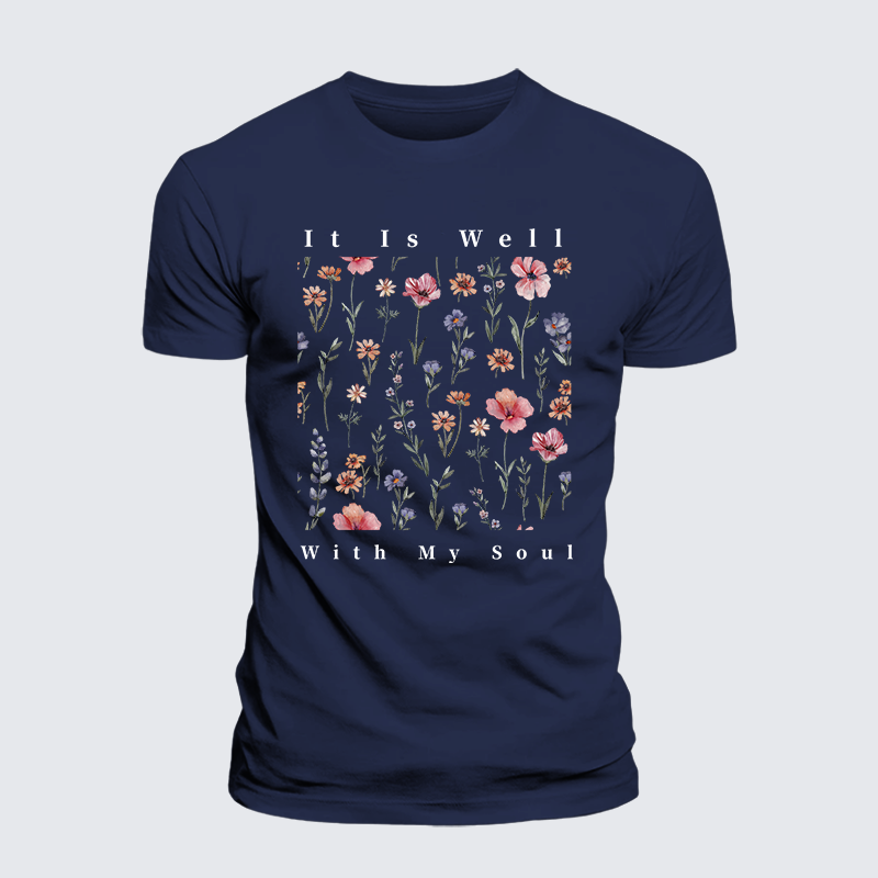 It Is Well With My Soul Jesus God Christian Premium Mercerized Cotton Tee