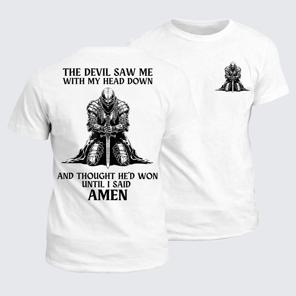 The Devil Saw Me Until I Said Amen Jesus God Christian Cotton T-Shirt
