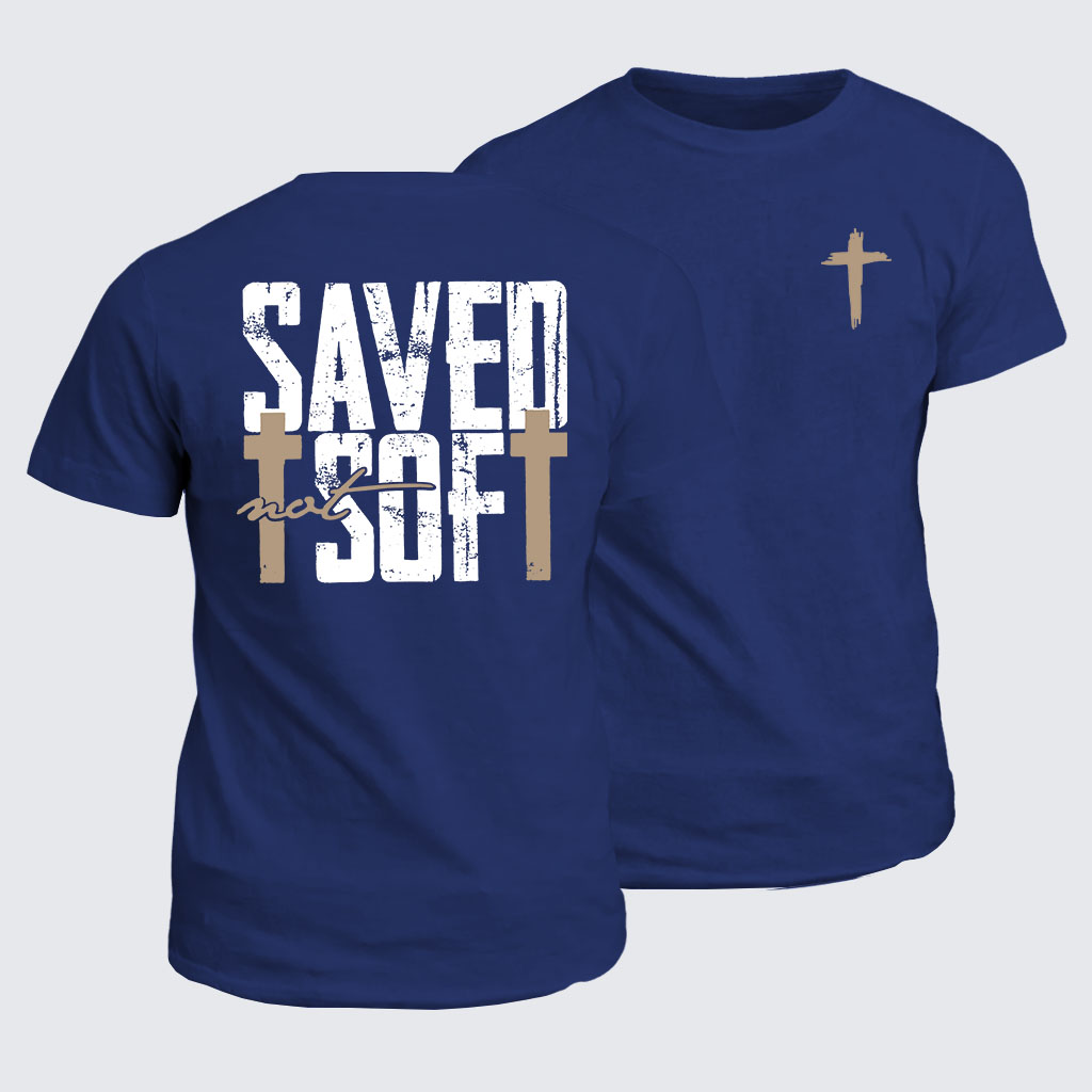 Classic Cotton Tee -  Saved Not Soft 