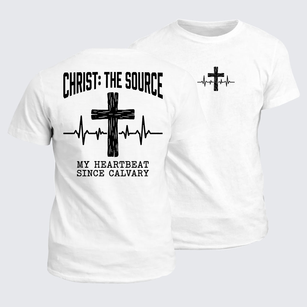 Classic Cotton Tee -  My Heart Beat Since Calvary