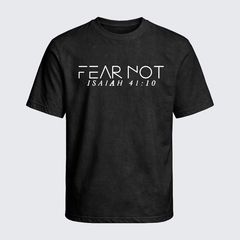Washed T-Shirt - Fear Not Isaiah 41:10