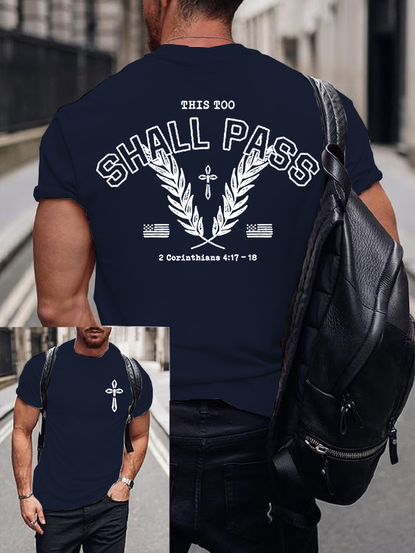 This Too Shall Pass Jesus God Christian Cotton T-Shirt