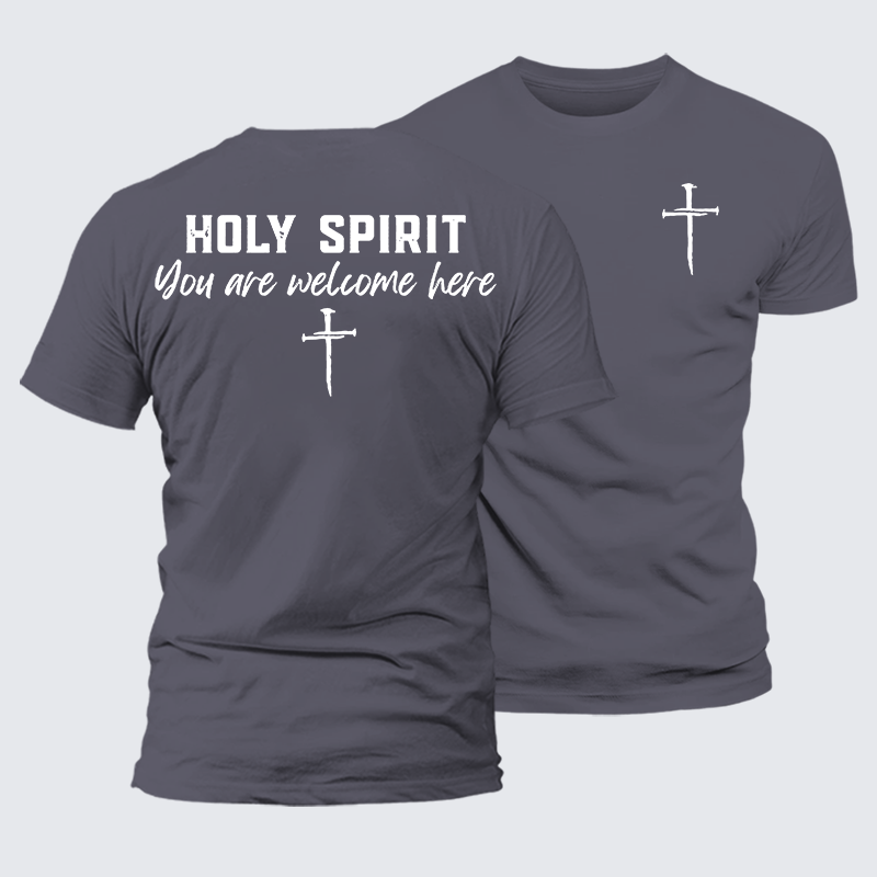 Holy Spirit You Are Welcome Here Jesus God Christian Premium Mercerized Cotton Tee