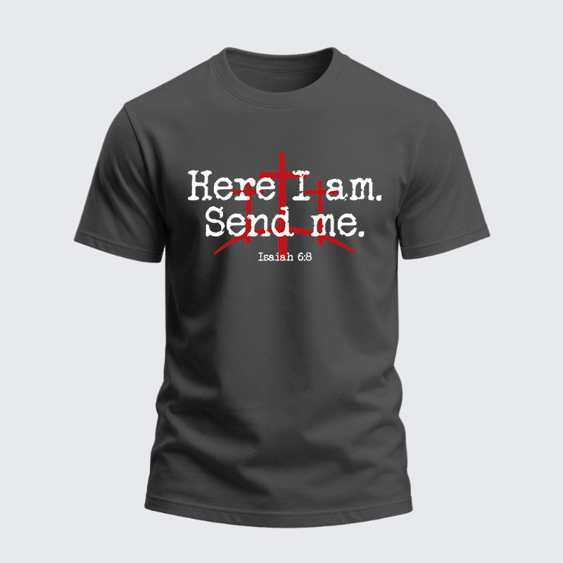 Heavyweight Cotton Tee -Here I Am Send Me - Bible Verse Isaiah 6:8