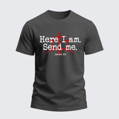 Heavyweight Cotton Tee -Here I Am Send Me - Bible Verse Isaiah 6:8