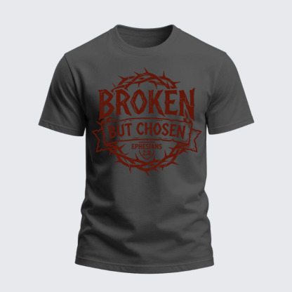 Heavyweight Cotton Tee - Broken But Chosen