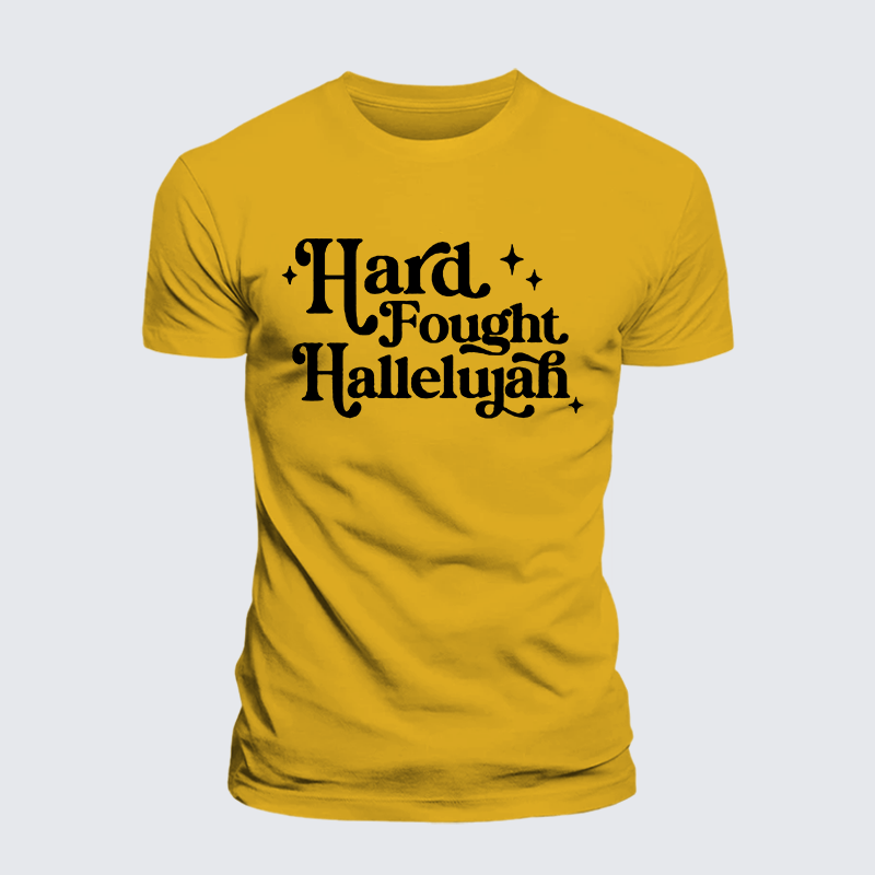 Hard Fought Hallelujah Jesus God Christian Premium Mercerized Cotton Tee
