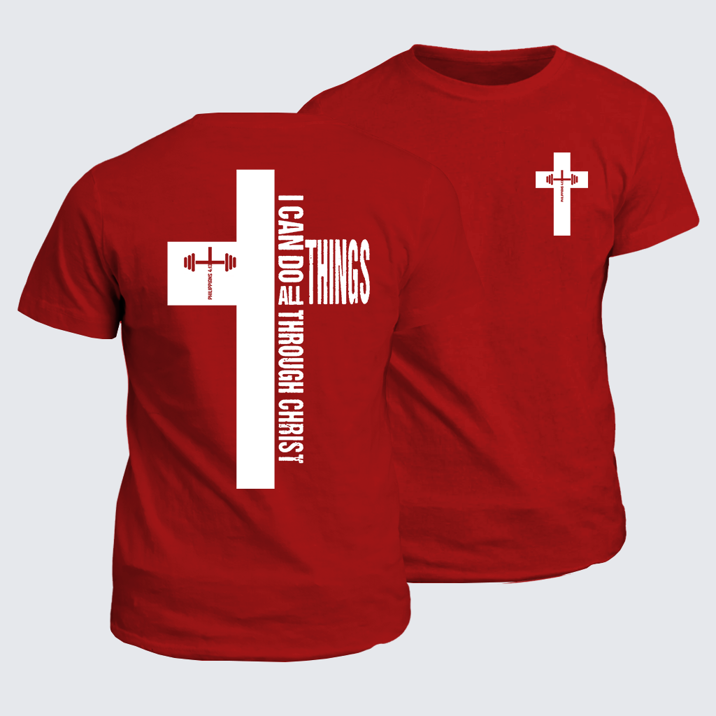 Strength Through Christ Jesus God Christian Cotton T-Shirt