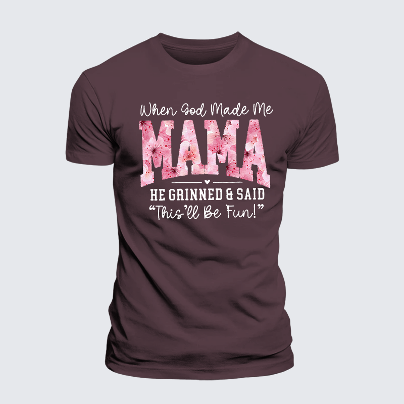 When God Made Me A Mama Jesus God Christian Premium Mercerized Cotton Tee