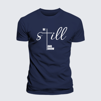 Be Still And Know Cross Jesus God Christian Premium Mercerized Cotton Tee