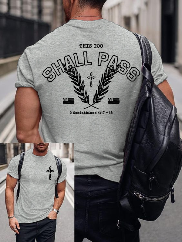 This Too Shall Pass Jesus God Christian Cotton T-Shirt
