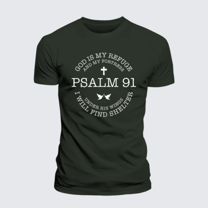 Psalm 91, God Is My Refuge And My Fortress Under His Wings I Will Find Shelter Jesus God Christian Premium Mercerized Cotton Tee