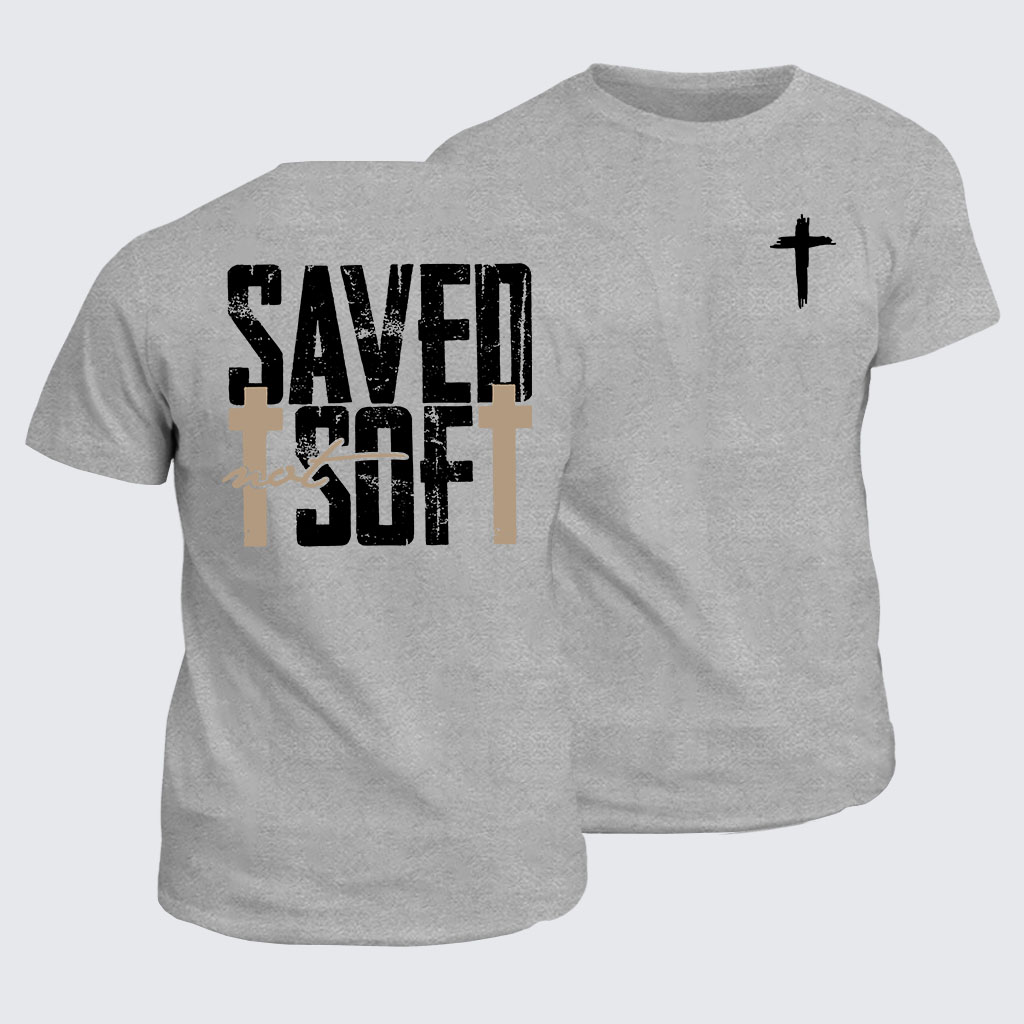Classic Cotton Tee -  Saved Not Soft 