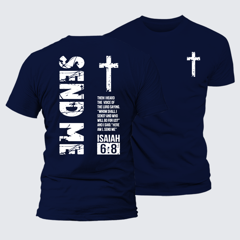 Send Me Isaiah 6:8 Jesus God Christian Cotton T-Shirt