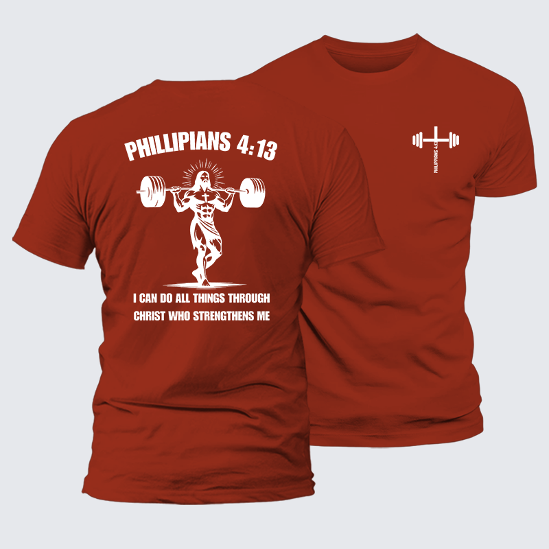 Philippians 4:13 I Can Do All Things Through Christ Who Strengthens Me Jesus God Christian Premium Mercerized Cotton Tee