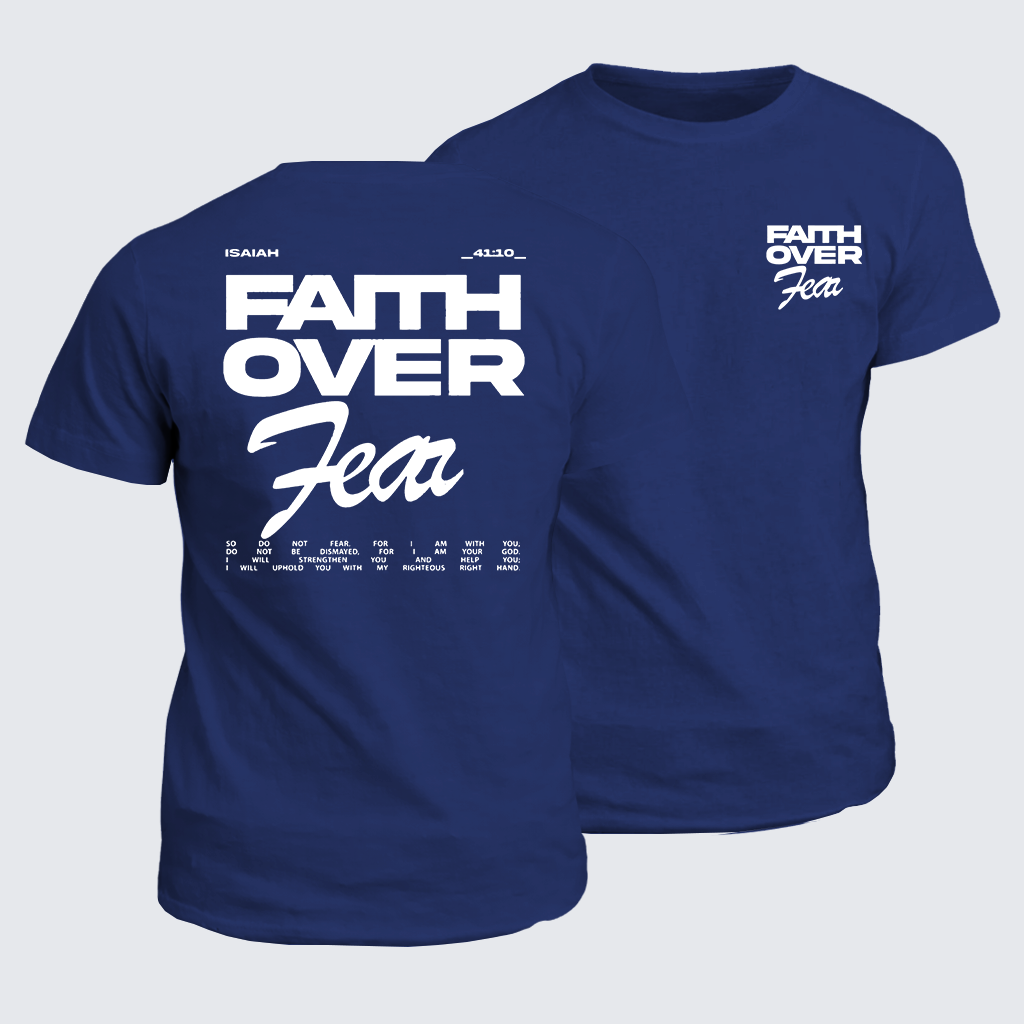 Faith Over Fear Jesus God Christian Cotton T-Shirt