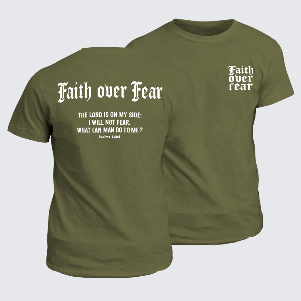 Faith Over Fear Cross Jesus God Christian Cotton T-Shirt